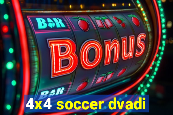 4x4 soccer dvadi